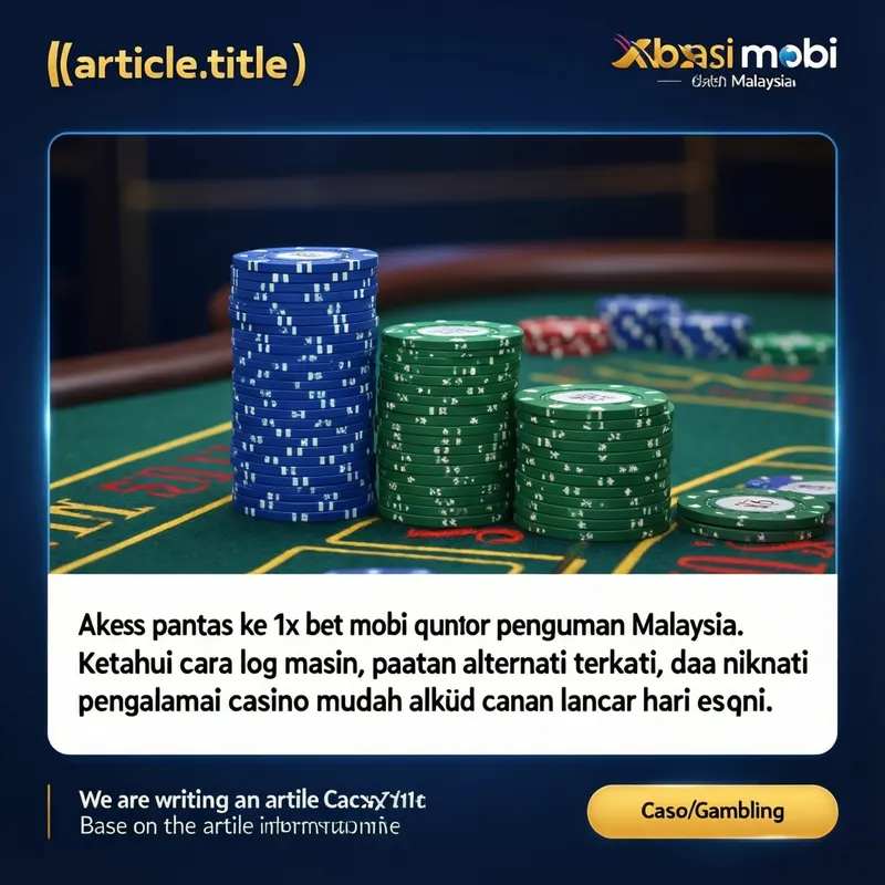 1x Bet Mobi Log Masuk